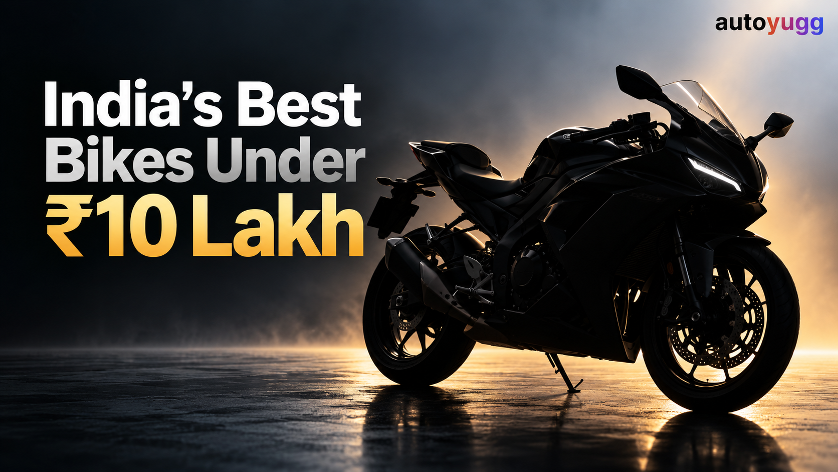 Top Sports Bikes Under 10 Lakh For Every Displacement Segment in India