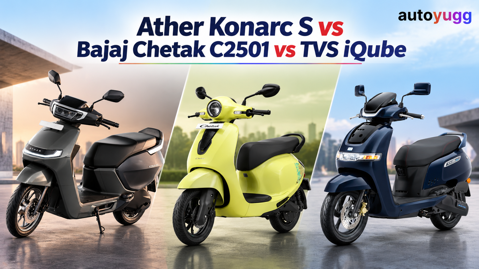 Ather Konarc S vs Bajaj Chetak C2501 vs TVS iQube: Price, Range and Specs Compared